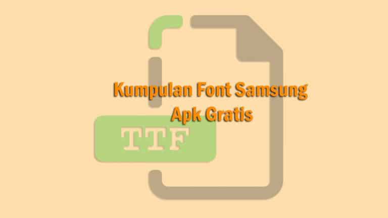 Download Font Apk Samsung